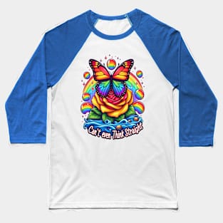 Vibrant Butterfly Perched on Colorful Folds With Inspirational Pride Message Baseball T-Shirt